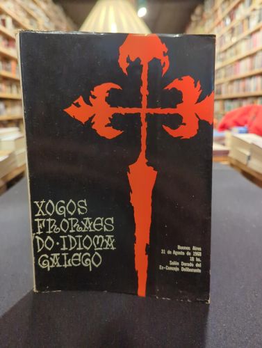Portada do libro de Xogos froraes do idioma galego en Buenos Aires, agosto de 1968