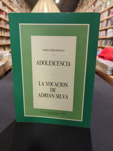 Adolescencia; La vocación de Adrián Silva