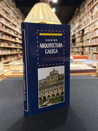 Guía da Arquitectura Galega