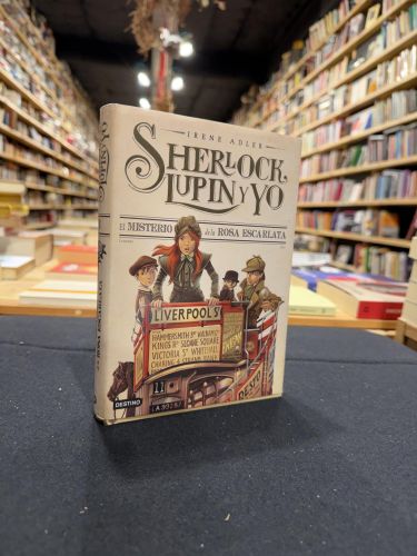 Portada do libro de Sherlock, Lupin y yo. El misterio de la rosa escalarta