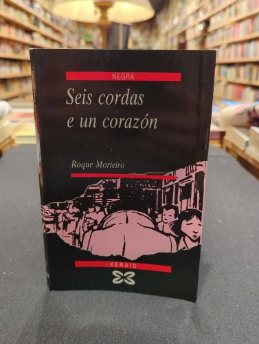 Seis cordas e un corazón
