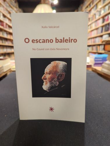 Portada do libro de O escano baleiro. No Courel con Uxío Novoneyra