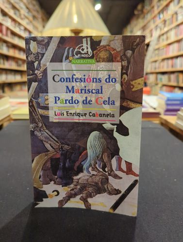 Confesións do Mariscal Pardo de Cela