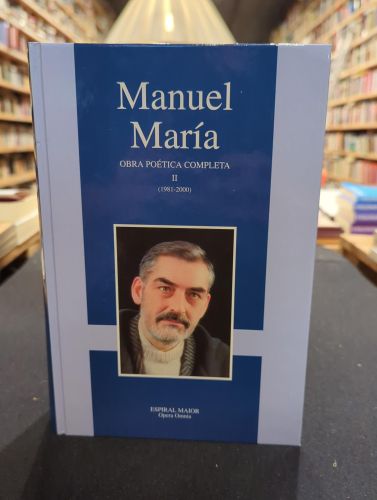 Obra poetica completa (tomo II) (Manuel Maria) 1981-2000
