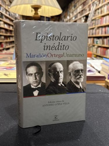 Epistolario Marañón-Unamuno-Ortega