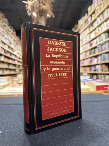 Portada do libro de La república española y la guerra civil (1931-1939)