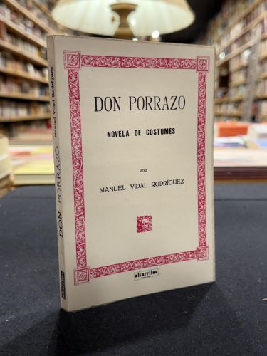 Portada del libro de Don Porrazo, novela de costumes