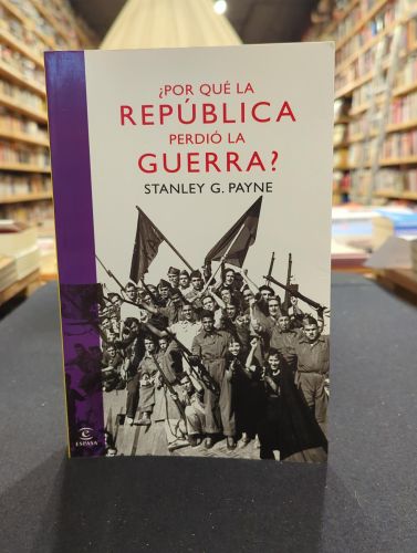 Portada do libro de ¿Por qué la República perdió la guerra?