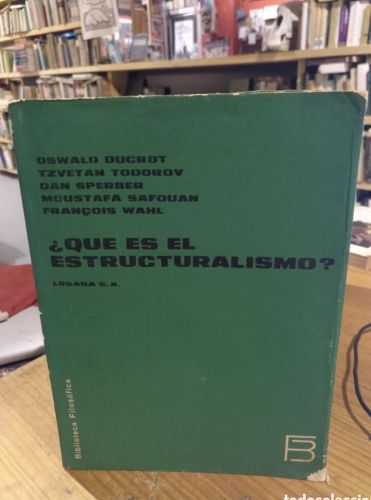 Portada del libro de Ducrot ¿Qué es el estructuralismo?