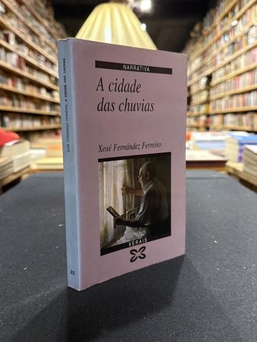 Portada del libro de A cidade das chuvias (asinado)