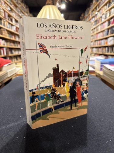 Los años ligeros. Crónicas de los Cazalet 1
