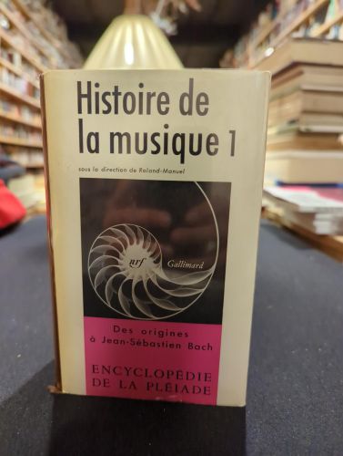 Portada do libro de Encyclopédie de la Pléiade Histoire de la musique 1