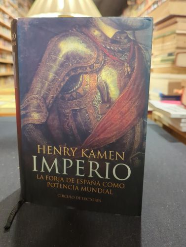 Portada do libro de Imperio. La Forja De España Como Potencia Mundial