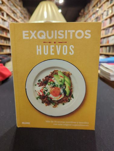 Exquisitos huevos