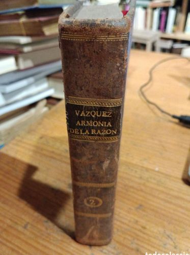 Portada do libro de Vázquez Armonía de la razón, tomo II