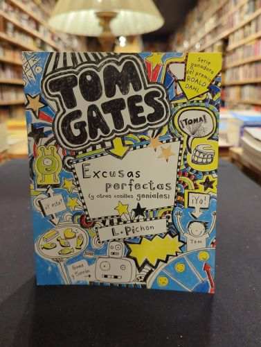 Portada do libro de Tom Gates: Excusas perfectas (y otras cosillas geniales)