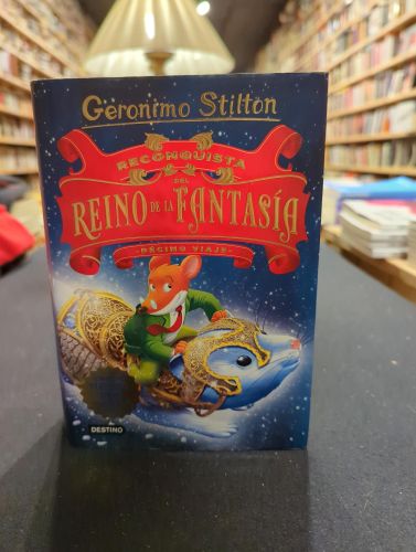 Portada del libro de Reconquista del Reino de la Fantasía. Décimo viaje