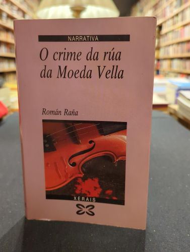 Portada del libro de O crime da rúa da Moeda Vella