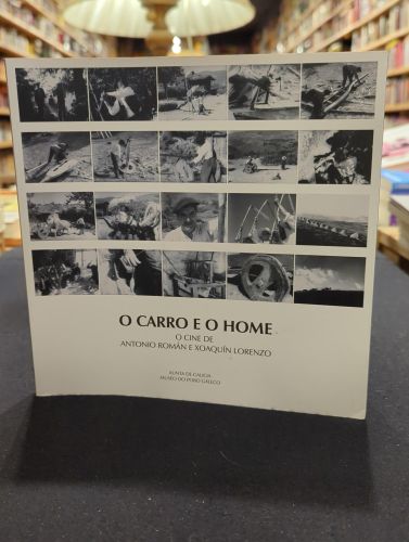 Portada do libro de O carro e o home. O cine de Antonio Román e Xoaquín Lorenzo
