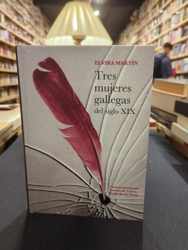 Portada do libro de Tres mujeres gallegas del siglo XIX