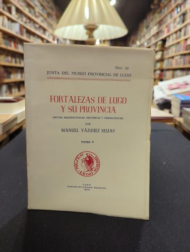 Portada do libro de Fortalezas de Lugo y su provincia, Tomo V