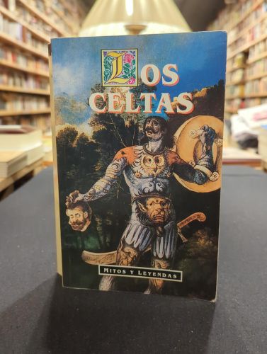 Portada do libro de Los celtas. Mitos y leyendas
