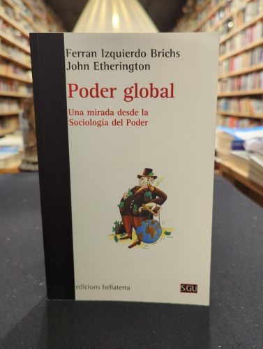 Portada del libro de Poder global. Una mirada desde la sociología del poder