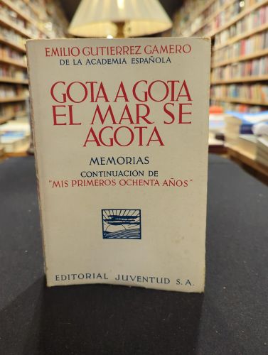 Portada do libro de Gota a gota el mar se agota