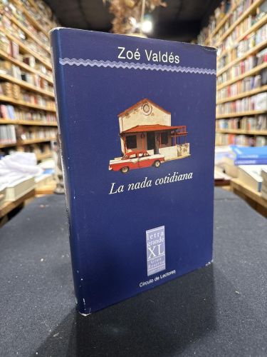 Portada do libro de La nada cotidiana (Letra grande)