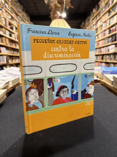 Portada do libro de Pequeños Grandes Gestos contra la discriminación