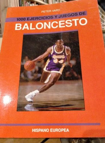 Portada do libro de Peter Vary - 1000 ejercicios y juegos de baloncesto