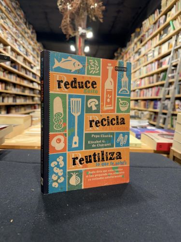 Portada do libro de Reduce, Recicla, Reutiliza