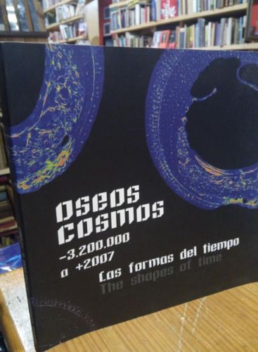 Portada del libro de OSEOS COSMOS. Las formas del tiempo. Bromage. Perez Ochoa. MACUF