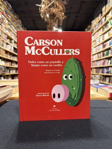 Portada do libro de Dulce como un pepinillo y limpio como un cerdito