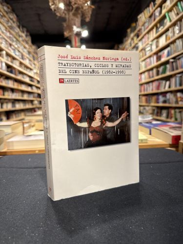 Portada do libro de Trayectorias, ciclos y miradas del cine español (1982-1998)