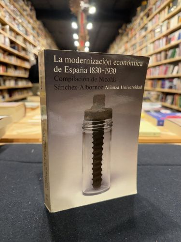 Portada do libro de LA MODERNIZACIÓN DE ESPAÑA 1830-1930