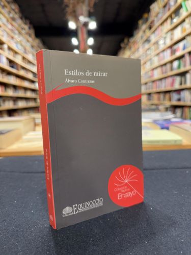 Portada do libro de Estilos de mirar. Ensayo sobre el archivo criollista venezolano