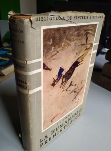 Portada do libro de LA HUMANIDAD PREHISTÓRICA. J. DE MORGAN