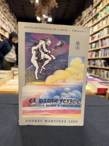 Portada do libro de El Padre Feijoo. Naturaleza, hombre y conocimiento