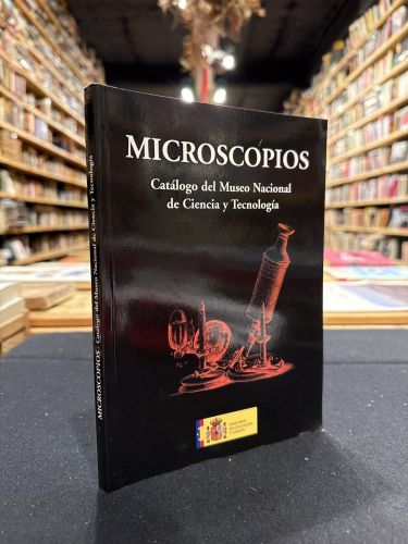 Portada do libro de Microscopios. Catálogo del Museo Nacional de Ciencia y Tecnología