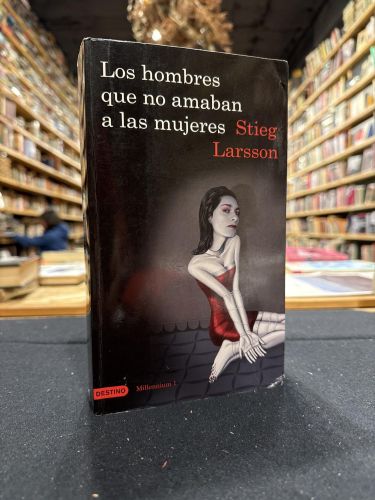 Portada do libro de Los hombres que no amaban a las mujeres (Serie Millennium 1)