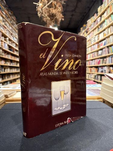 Portada do libro de El vino. Atlas mundial de vinos y licores