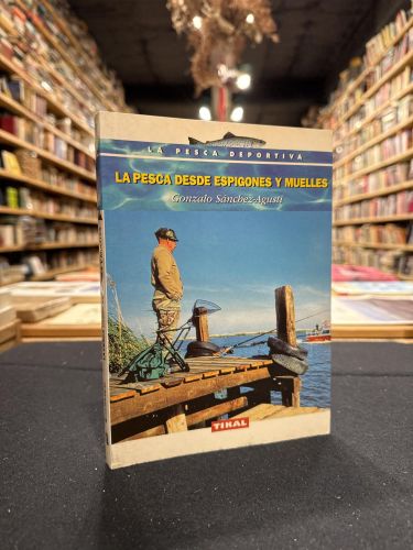 Portada do libro de La pesca desde espigones y muelles