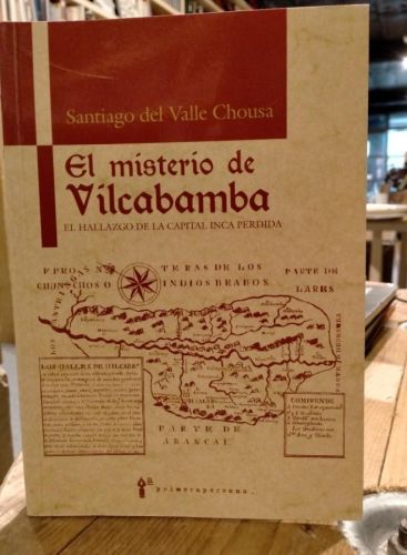 Portada do libro de Santiago del Valle Chousa - El misterio de Vilcabamba