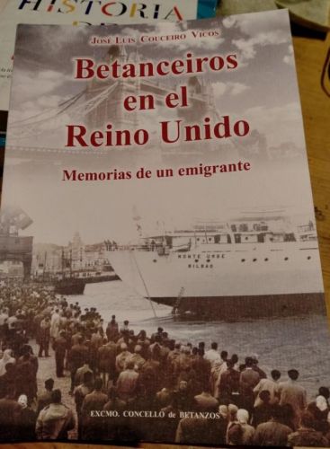 Portada del libro de Jose Luis Couceiro Vicos, Betanceiros en el Reino Unido