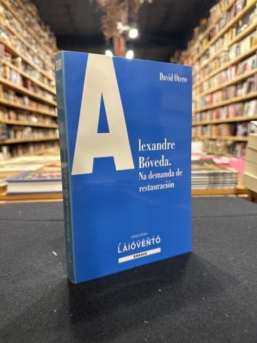 Portada do libro de Alexandre Bóveda. Na demanda de restauración