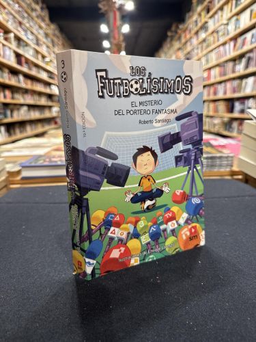 Portada do libro de Los Futbolísimos 3: El misterio del portero fantasma