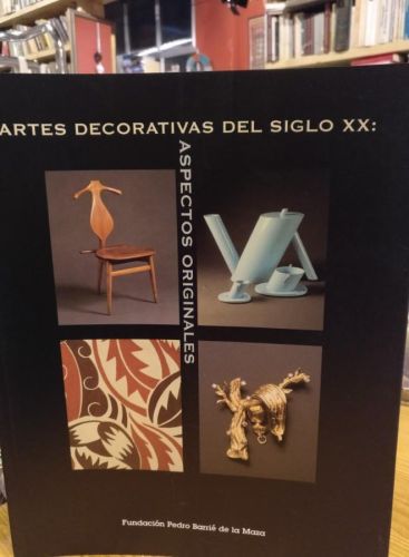 Portada do libro de Artes decorativas del siglo XX: Aspectos originales