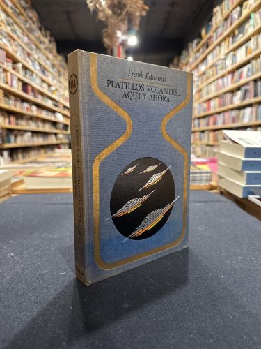 Portada do libro de Platillos volantes...aquí y ahora