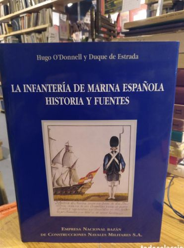 Portada del libro de La infantería de marina española historia y fuentes